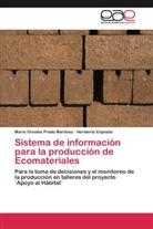 Heriberto Expósito, Mario Oreste Prado Martínez, Mario Orestes Prado Martínez - Sistema de información para la producción de Ecomateriales