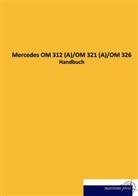 N N, N. N. - Mercedes OM 312 (A)/OM 321 (A)/OM 326