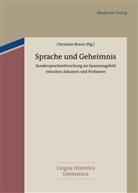 Christia Braun, Christian Braun - Sprache und Geheimnis