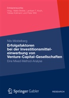 Nils Middelberg - Erfolgsfaktoren bei der  Investitionsmitteleinwerbung  von Venture-Capital-Gesellschaften