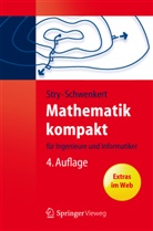 Schwenkert, Rainer Schwenkert, Str, Yvonn Stry, Yvonne Stry - Mathematik kompakt für Ingenieure und Informatiker