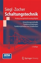 Johan Siegl, Johann Siegl, Edgar Zocher - Schaltungstechnik - Analog und gemischt analog/digital