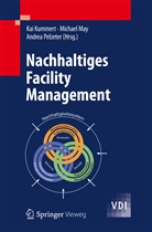 KUMMER, Kai Kummert, Ma, Michae May, Michael May, Pelzeter... - Nachhaltiges Facility Management