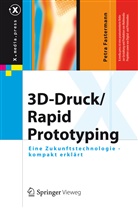 Petra Fastermann - 3D-Druck/Rapid Prototyping