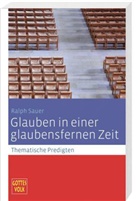 Ralph Sauer, Bernhard Krautter, Franz-Josef Ortkemper - Gottes Volk, Lesejahr C 2013: Glauben in einer glaubensfernen Zeit
