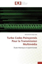 Mohamed Ali Hadj Taieb, Taieb-m - Turbo codes poinconnes pour la