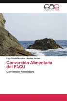Adelina Herbas, Fary Ortuño Ferrufino - Conversión Alimentaria del PACU