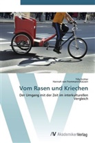 Till Eichler, Tilly Eichler, Hannah von Frommannshausen, Hannah von Frommannshausen - Vom Rasen und Kriechen