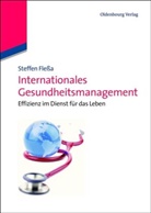 Steffen Fleßa - Internationales Gesundheitsmanagement