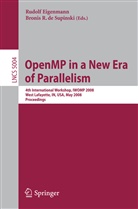 Bronis R. de Supinski, Rudi Eigenmann, Bronis R. Supinski, Bronis R. de Supinski - OpenMP in a New Era of Parallelism