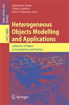 Valer Adzhiev, Valery Adzhiev, Peter Comninos, Alexander Pasko - Heterogeneous Objects Modelling and Applications