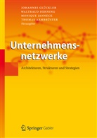 Thomas Armbrüster, Dehnin, Waltrau Dehning, Waltraud Dehning, Waltraud Dehning - van Lammeren, Glückle... - Unternehmensnetzwerke