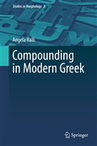 Angela Ralli - Compounding in Modern Greek