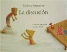 Florence Ducatteau, Chantal Peten - La discusi&oacute;n
