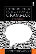 Geoff Thompson, Geoff (University of Liverpool Thompson, Thompson Geoff - Introducing Functional Grammar