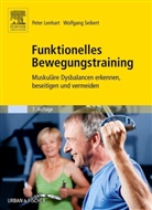 Lenhar, Pete Lenhart, Peter Lenhart, Seibert, Wolfgang Seibert - Funktionelles Bewegungstraining