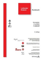 Adam, Hans A. Adams, Hans-Anton Adams, Flemmin, Andrea Flemming, Andreas Flemming... - Leitender Notarzt