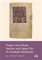 Anto Stingl, Anton Stingl - Tropen zum Gloria, Sanctus und Agnus Dei im Graduale Romanum