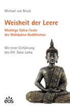 Michael von Brück - Weisheit der Leere. Wichtige Sutra-Texte des Mahayana-Buddhismus