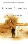 Rowena Summers - Pot of Gold