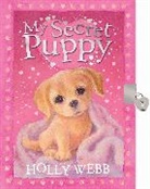 Stripes Publishing, Holly Webb, Sophy Williams - My Secret Puppy Diary