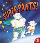 Cee Biscoe, Steve Smallman - Super Pants!