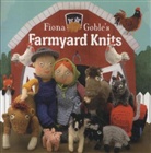 Fiona Goble - Fiona Goble''s Farmyard Knits