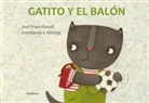Joel Franz Rosell, Constanze von Kitzing - Gatito y el balón