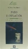 Milton Friedman - Paro e inflación