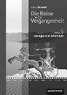 Wolfgang Birkenfeld, Hans Ebeling - Die Reise in die Vergangenheit - Ausgabe 2012 für Sachsen