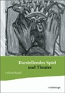 Thomas A. Herrig, Thomas A. Herrig - Darstellendes Spiel und Theater - Ausgabe 2012