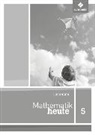 Mathematik heute - Ausgabe 2012 für Nordrhein-Westfalen