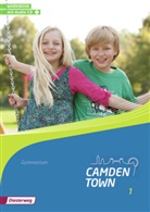 Camden Town, Allgemeine Ausgabe 2012 für Gymnasien - 1: Camden Town - Allgemeine Ausgabe 2012 für Gymnasien. Bd.1