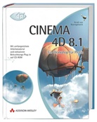 Arndt Von Koenigsmarck - Cinema 4D 8.1, m. CD-ROM