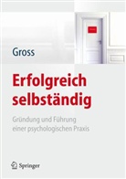 Werner Groß - Erfolgreich selbständig