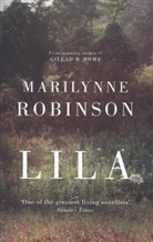 Marilynne Robinson - Lila