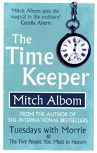 Mitch Albom - The Time Keeper