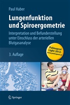 Paul Haber - Lungenfunktion und Spiroergometrie, m. CD-ROM