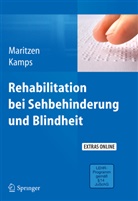 Kamps, Norbert Kamps, Maritze, Astri Maritzen, Astrid Maritzen - Rehabilitation bei Sehbehinderung und Blindheit, m. DVD