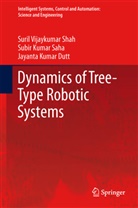 Jay Dutt, Jayanta Kumar Dutt, Subir Kuma Saha, Subir Kumar Saha, Suril Vijaykumar Shah, Suri Vijaykumar Shah... - Dynamics of Tree-Type Robotic Systems