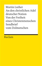 Martin Luther, Erns Kähler, Ernst Kähler - An den christlichen Adel deutscher Nation. Von der Freiheit eines Christenmenschen. Sendbrief vom Dolmetschen