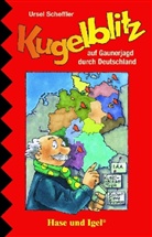 Ursel Scheffler - Kommissar Kugelblitz auf Gaunerjagd durch Deutschland, Schulausgabe