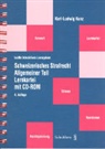 Karl-Ludwig Kunz - Schweizerisches Strafrecht Allgemeiner Teil, Lernkartei mit CD-ROM
