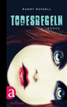 Randy Russell - Todesregeln
