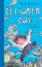 David Walliams, Tony Ross - Billionen Boy