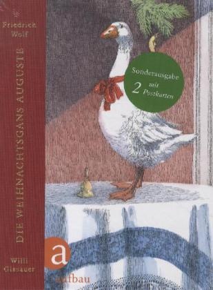 Willi Glasauer, Friedrich Wolf, Willi Glasauer - Die Weihnachtsgans Auguste Sonderausgabe mit 2 Postkarten