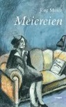 Jörg Meier - Meiereien