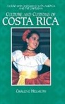 Chalene Helmuth - Culture and Customs of Costa Rica