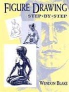 Wendon Blake - Figure Drawing Step-By-Step