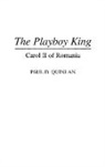 Paul D Quinlan, Paul D. Quinlan - The Playboy King